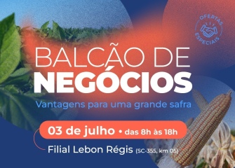 Balcão de Negócios movimenta o agro em Lebon Régis