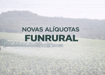 Novas alíquotas do Funrural afetam o planejamento do produtor rural